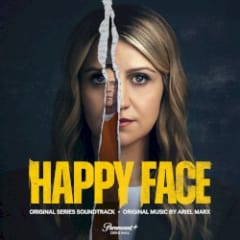 Happy Face: Original Series Soundtrack