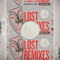Lost Remixes (1999 - 2009)