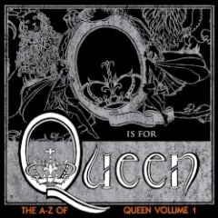 The A–Z of Queen, Volume 1