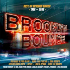 Best of Brooklyn Bounce 1996 - 2006