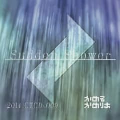 sudden shower