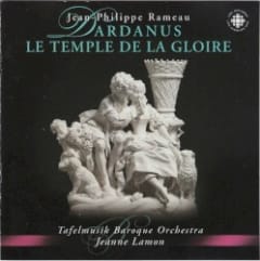 Orchestral Suites from / Suites pour orchestre de Dardanus - Le temple de la gloire