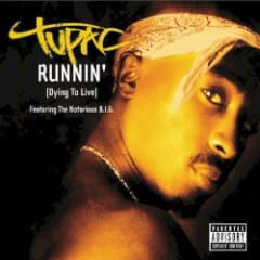 Runnin’ (Dying to Live)
