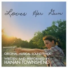 Loves Her Gun: Original Motion Picture Soundtrack