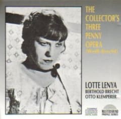 The Collector's Three Penny Opera (1929-1931 original cast)