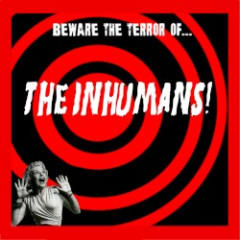 The Inhumans!