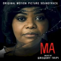 Ma: Original Motion Picture Soundtrack