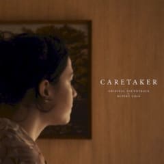 Caretaker (Original Soundtrack)