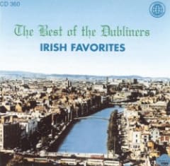 The Best of the Dubliners: Irish Favorites