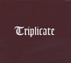 Triplicate