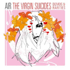 The Virgin Suicides Demos & Rarities