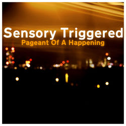 Sensory Triggered