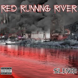 The River Runs Red