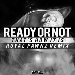 Ready or Not