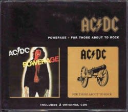 Powerage / For Those About to Rock