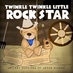 Lullaby Versions of Jason Aldean