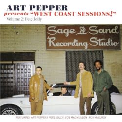 Art Pepper Presents West Coast Sessions, Vol. 2 Pete Jolly