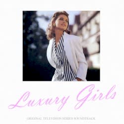 LUXURY GIRLS