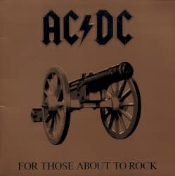 For Those About to Rock (We Salute You)