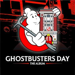 Ghostbusters Day - The Album