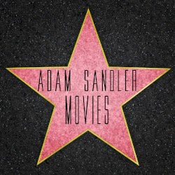 Adam Sandler Movie Songs