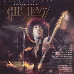 Dedication: The Very Best of Thin Lizzy