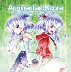 Augmented Score -Alternative Sphere SOUND TRACK-