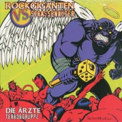 Rockgiganten vs. Strassenköter