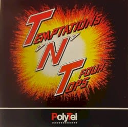 T’N’T: Temptations ’n’ Four Tops
