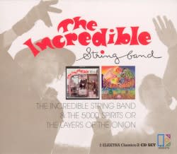 The Incredible String Band & The 5000 Spirits or the Layers of the Onion