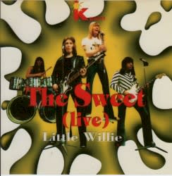 The Sweet (live) Little Willie