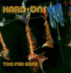 Too Far Gone