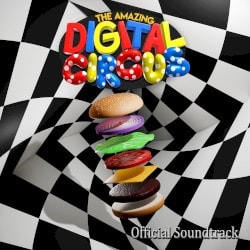 The Amazing Digital Circus Episode 3 & 4 (Original Webseries Soundtrack)