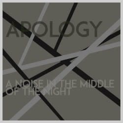 A Noise In The Middle of The Night
