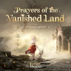 Prayers of the Vanished Land: Infinity Nikki Game Original Soundtracks Vol.17