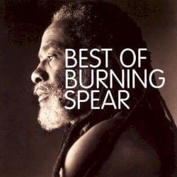 Best of Burning Spear