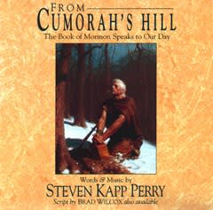 From Cumorah's Hill (The Book of Mormon Speaks to Our Day)