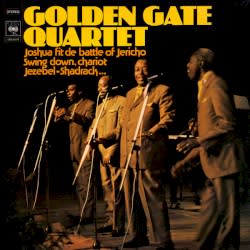 The Golden Gate Quartet