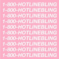 Hotline Bling