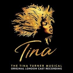 The Tina Turner Musical (Original London Cast)