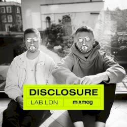 Mixmag: Disclosure in The Lab, London, 2012
