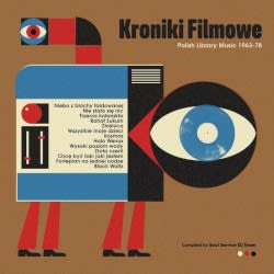 Kroniki Filmowe. Polish Library Music 1963-78