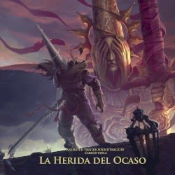 La Herida del Ocaso (Original Videogame Soundtrack)