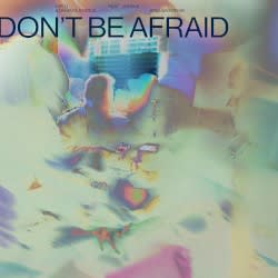 Don’t Be Afraid (Soulwax remix)