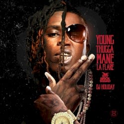 Young Thugga Mane La Flare