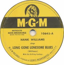 Long Gone Lonesome Blues / My Son Calls Another Man Daddy