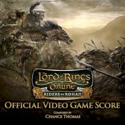 The Lord of the Rings Online: Riders of Rohan Official Video Game Score