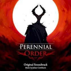 Perennial Order (Original Soundtrack)