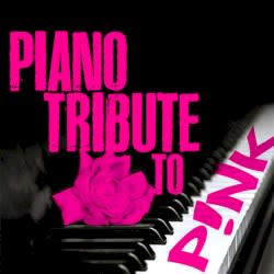 Piano Tribute to P!nk