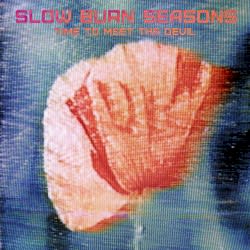 Slow Burn Seasons